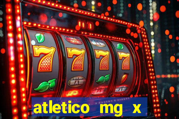 atletico mg x botafogo futemax